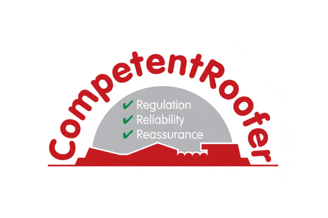 CompetentRoofer - Regulation, Reliability, Reassurance
